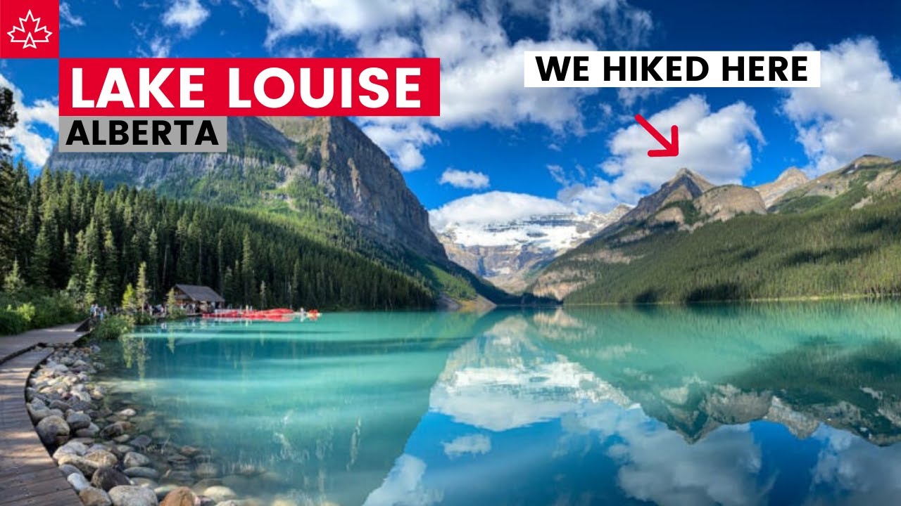 Alberta Travel Guide: LAKE LOUISE  in the summer (Hiking, Paddle-Boarding, and More)